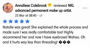 Annaliese Colebrook Testimonial for Natalie Janman Permanent Makeup Hampshire